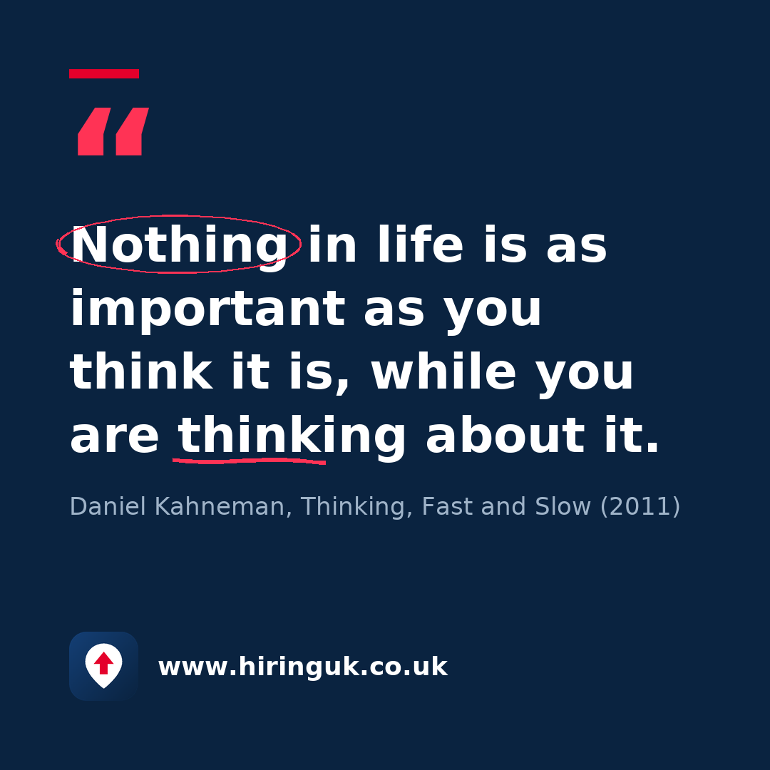 Quote card: Nothing in life is as important as you think it is, while you are thinking about it.