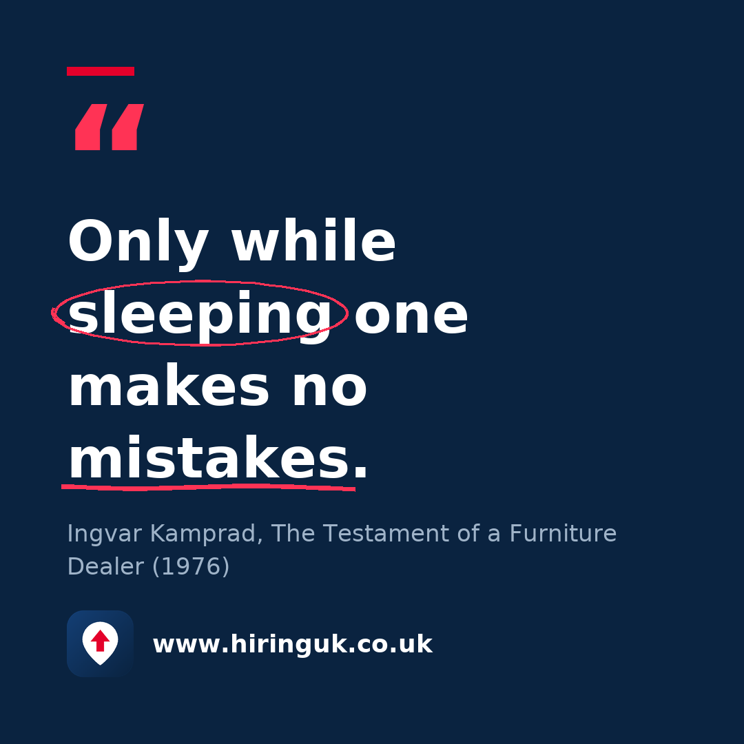 Quote card: Only while sleeping one makes no mistakes.