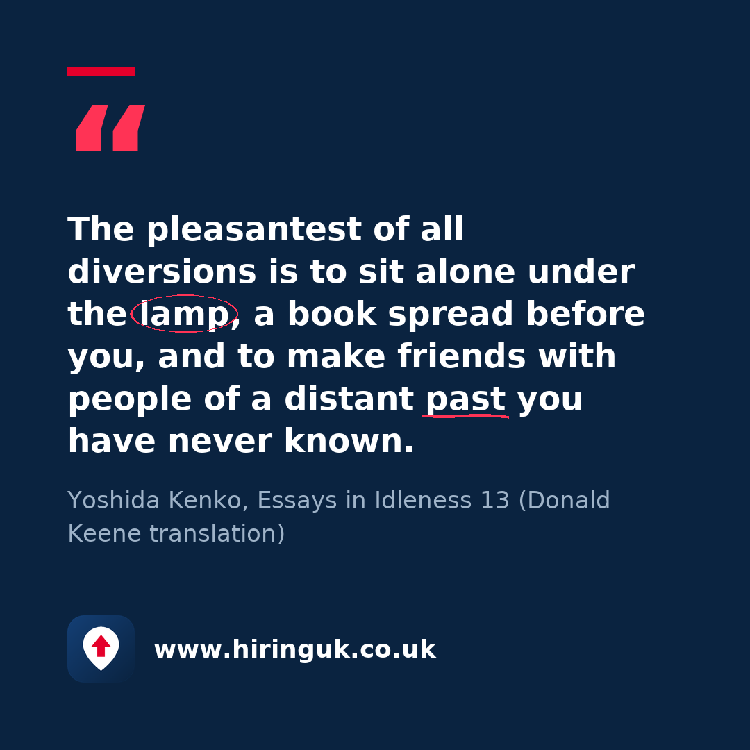 Quote card: The pleasantest of all diversions is to sit alone under the lamp, a book spread before you, and to make friends with people of a distant past you have never known.