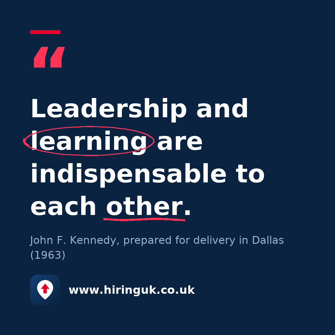 Quote card: Leadership and learning are indispensable to each other.