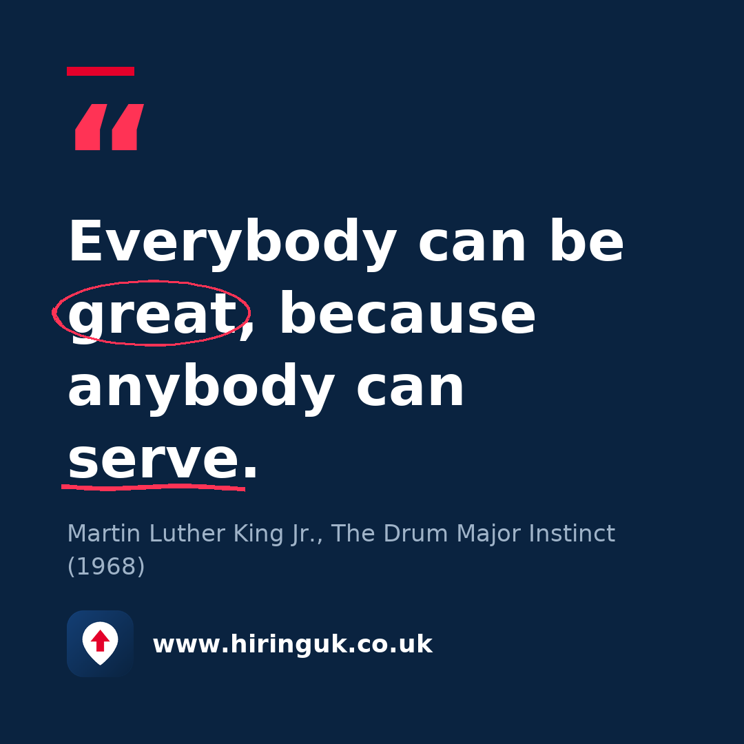 Quote card: Everybody can be great, because anybody can serve.