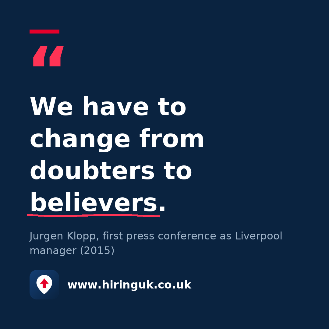 Quote card: We have to change from doubters to believers.