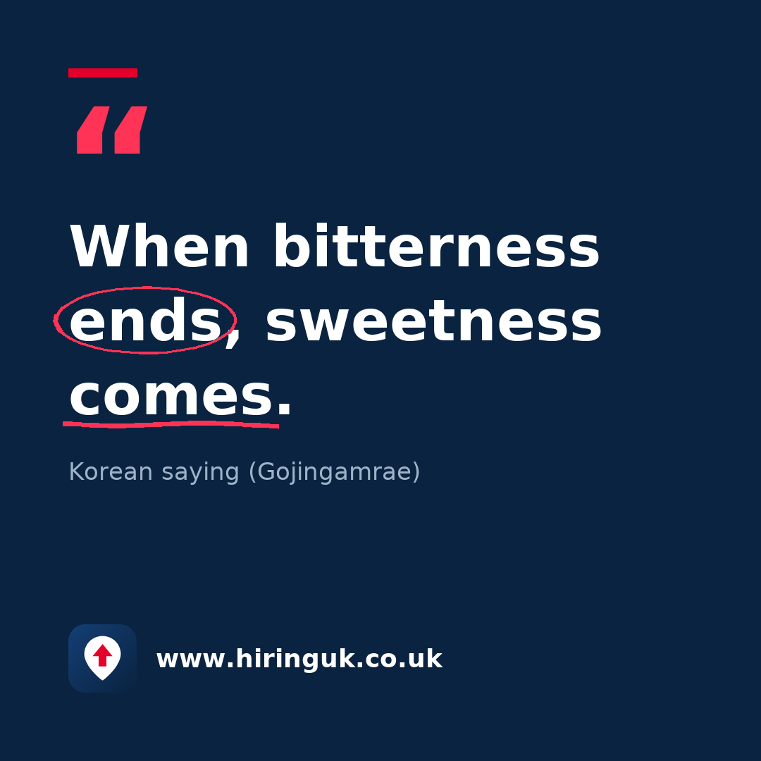 Quote card: When bitterness ends, sweetness comes.