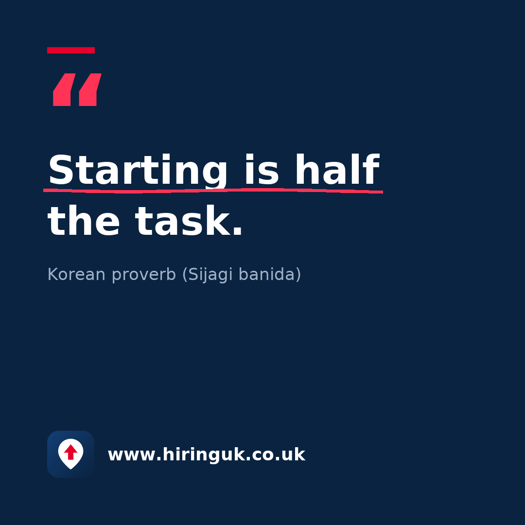 Quote card: Starting is half the task.