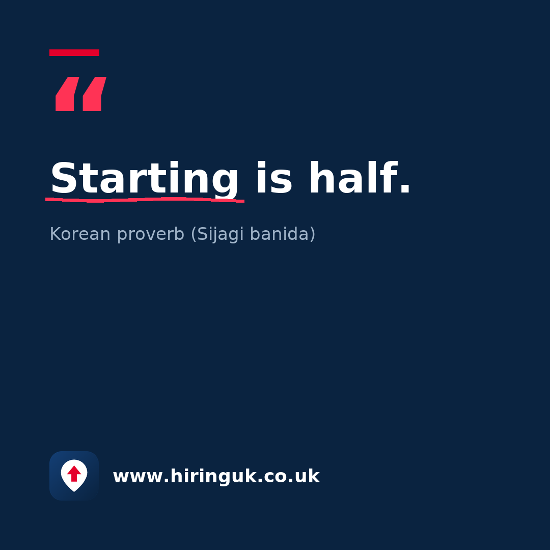Quote card: Starting is half.
