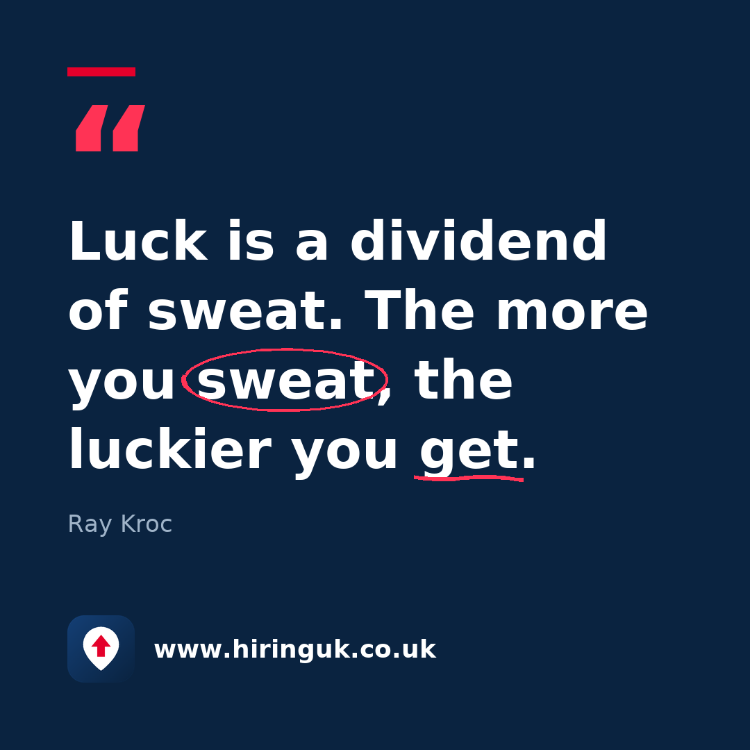 Quote card: Luck is a dividend of sweat. The more you sweat, the luckier you get.