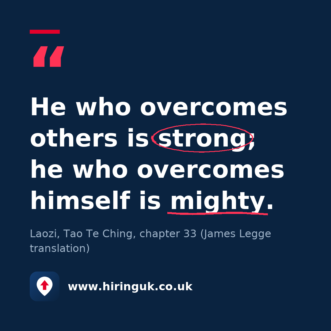 Quote card: He who overcomes others is strong; he who overcomes himself is mighty.