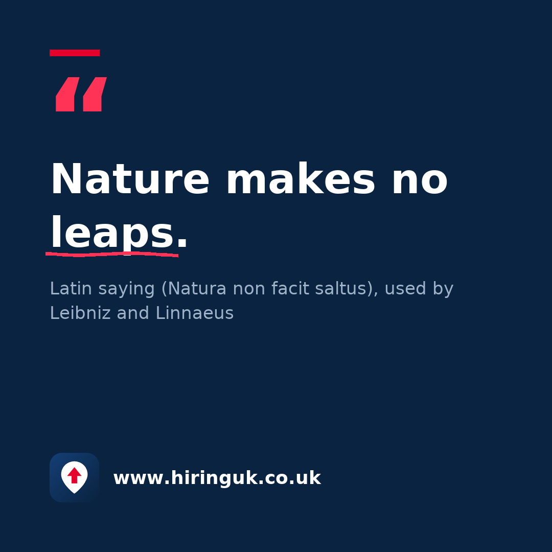 Quote card: Nature makes no leaps.