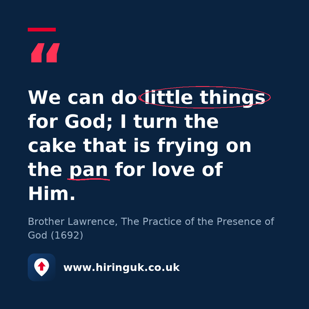 Quote card: We can do little things for God; I turn the cake that is frying on the pan for love of Him.