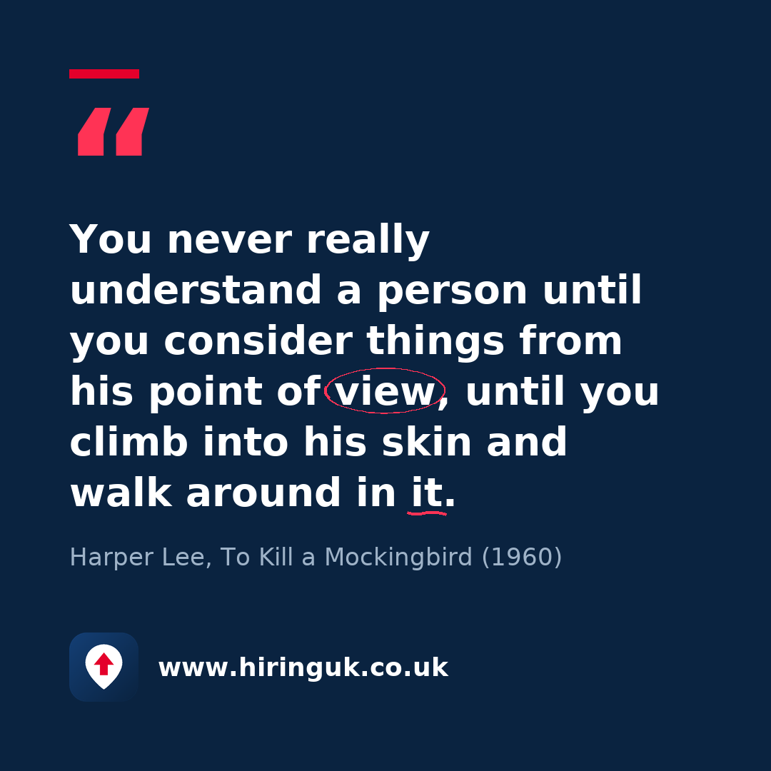 Quote card: You never really understand a person until you consider things from his point of view, until you climb into his skin and walk around in it.