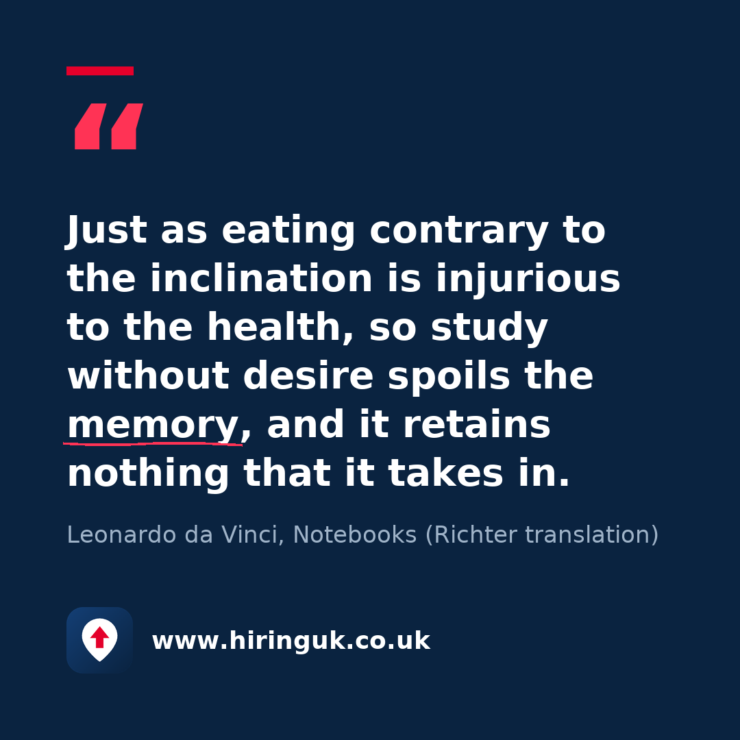 Quote card: Just as eating contrary to the inclination is injurious to the health, so study without desire spoils the memory, and it retains nothing that it takes in.