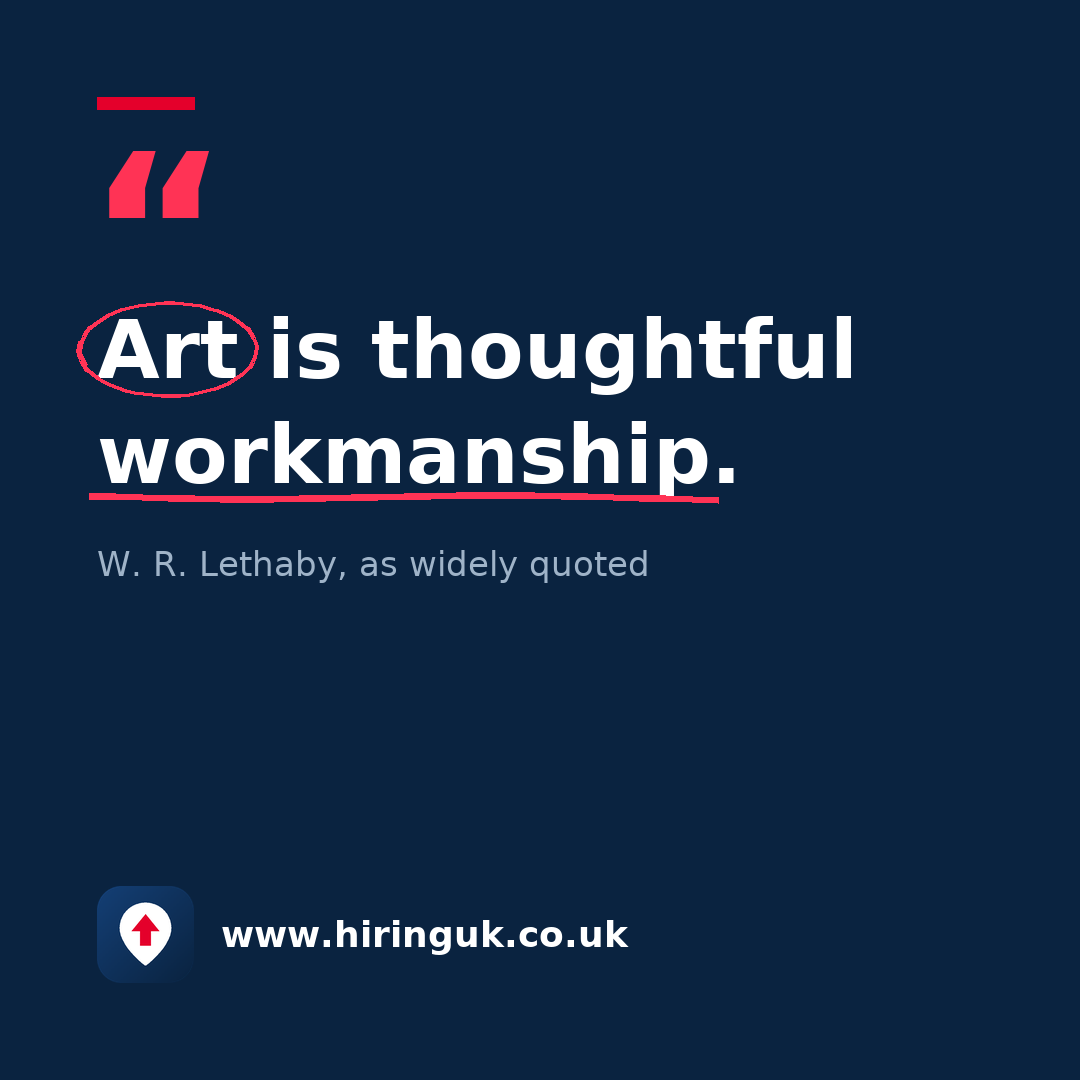 Quote card: Art is thoughtful workmanship.