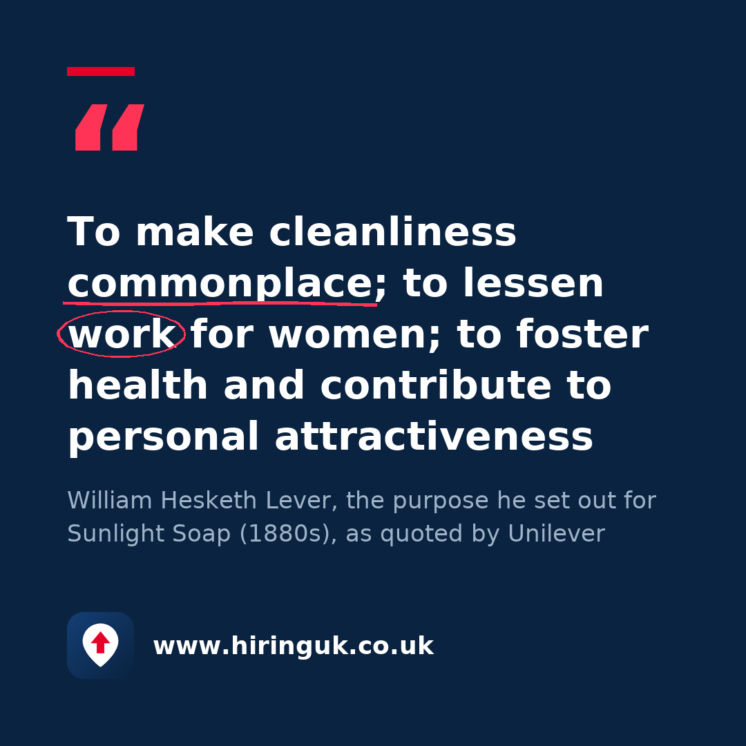 Quote card: To make cleanliness commonplace; to lessen work for women; to foster health and contribute to personal attractiveness