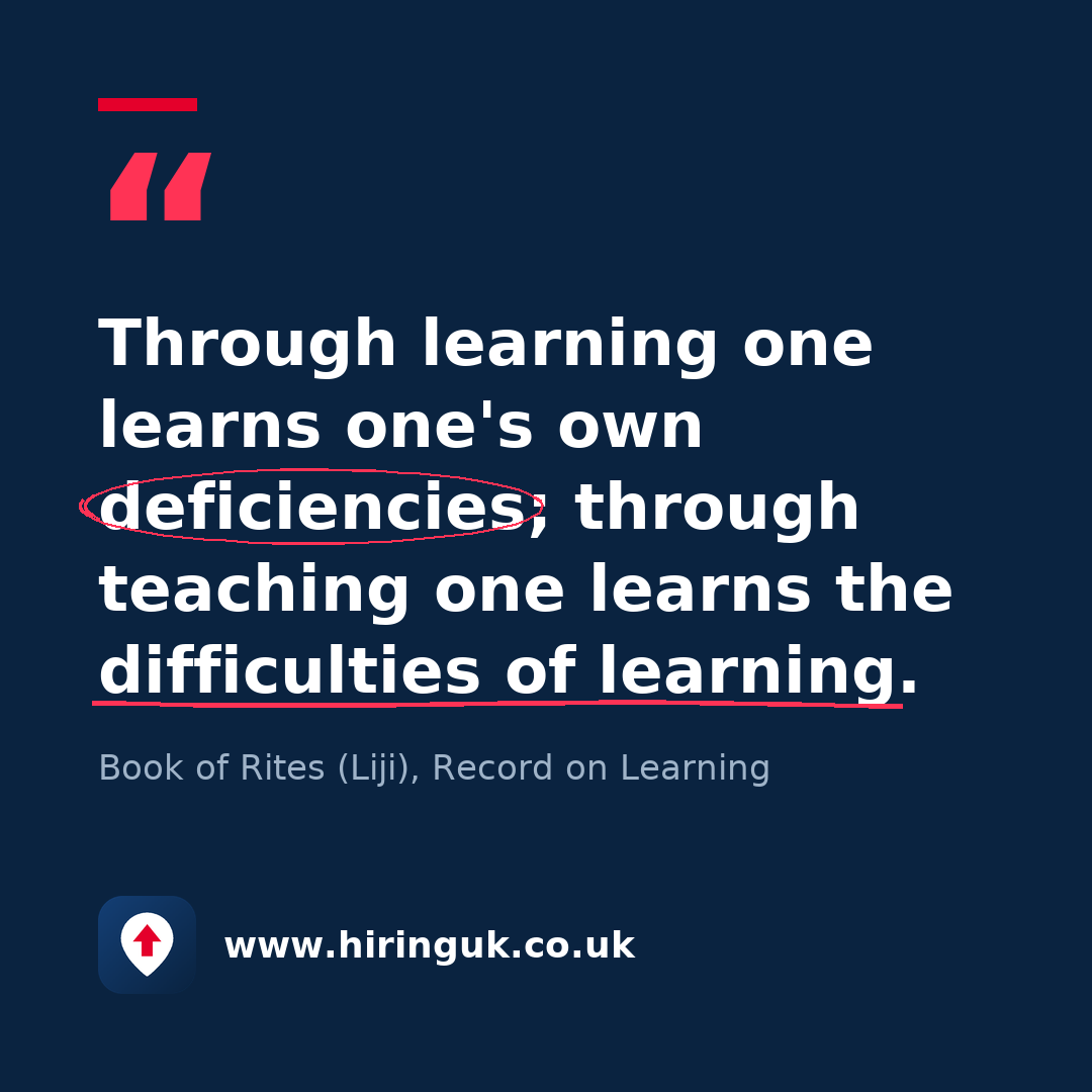 Quote card: Through learning one learns one's own deficiencies; through teaching one learns the difficulties of learning.