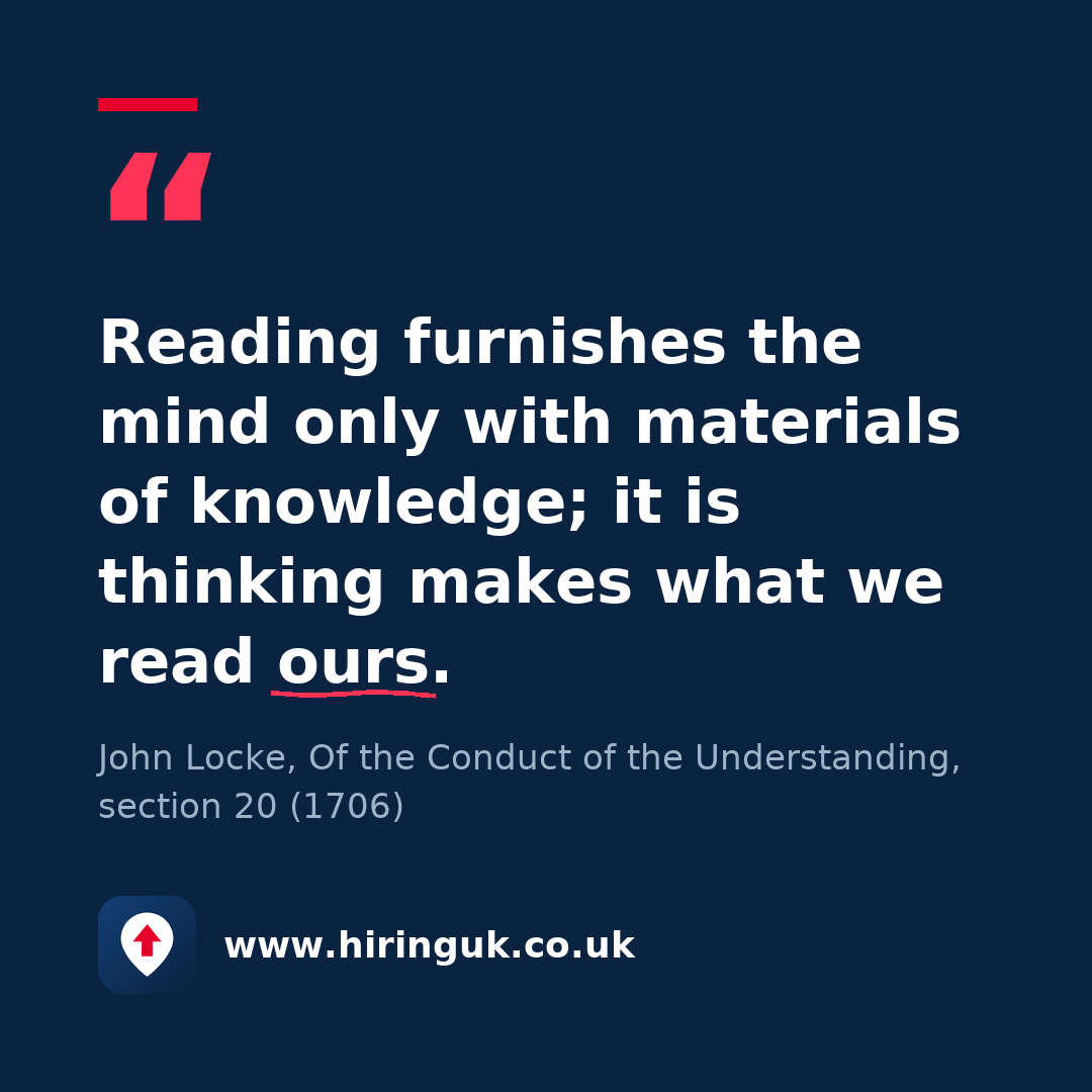 Quote card: Reading furnishes the mind only with materials of knowledge; it is thinking makes what we read ours.