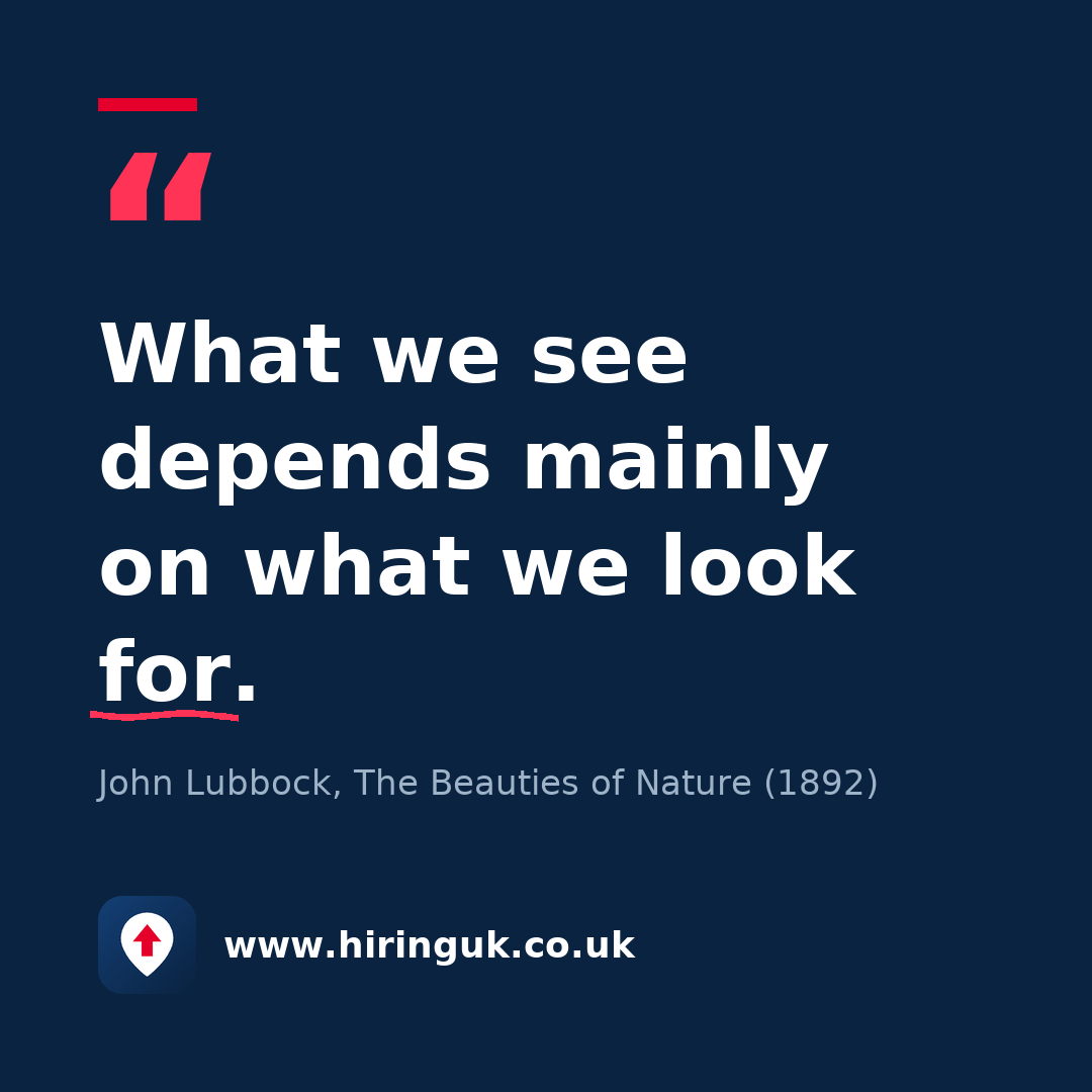 Quote card: What we see depends mainly on what we look for.