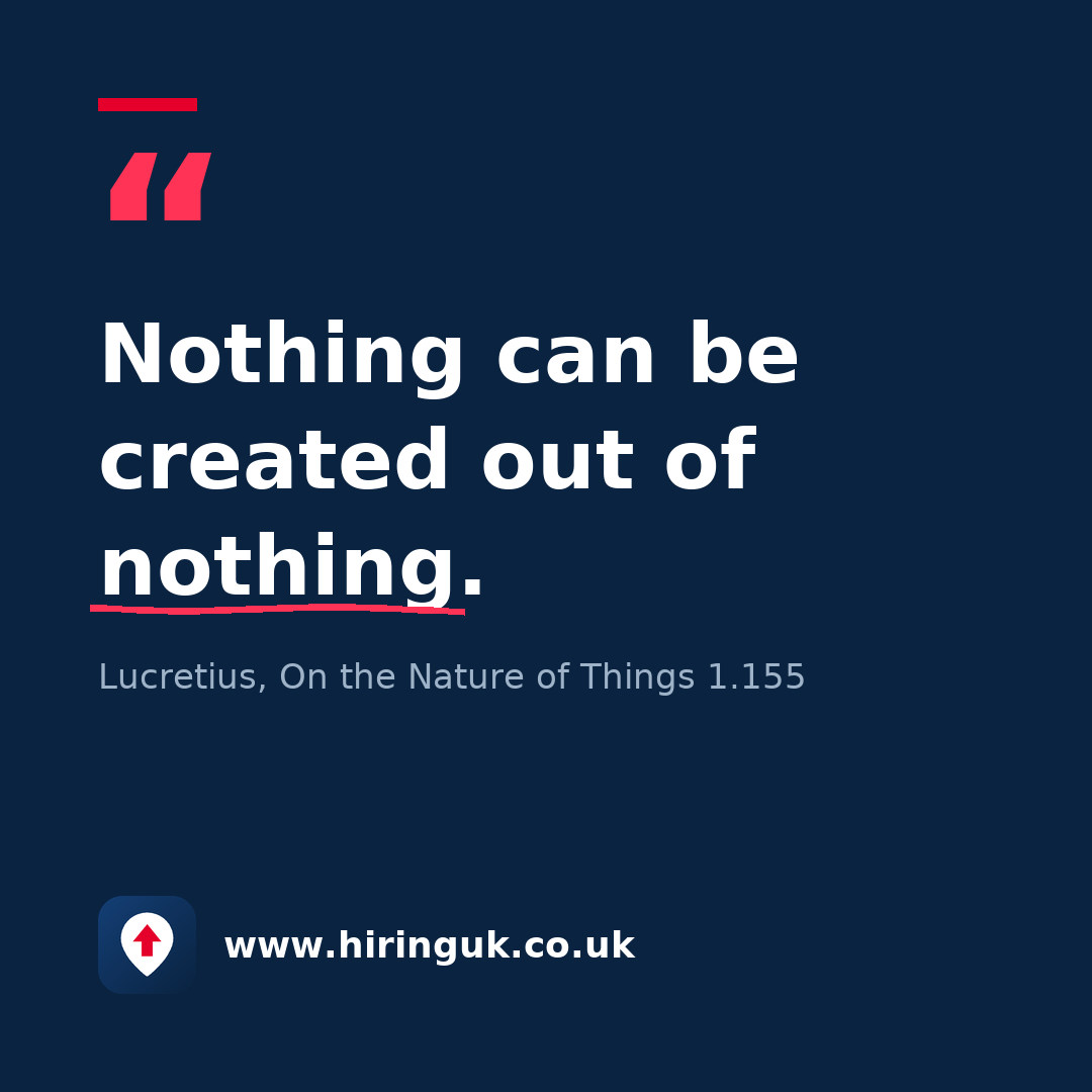 Quote card: Nothing can be created out of nothing.