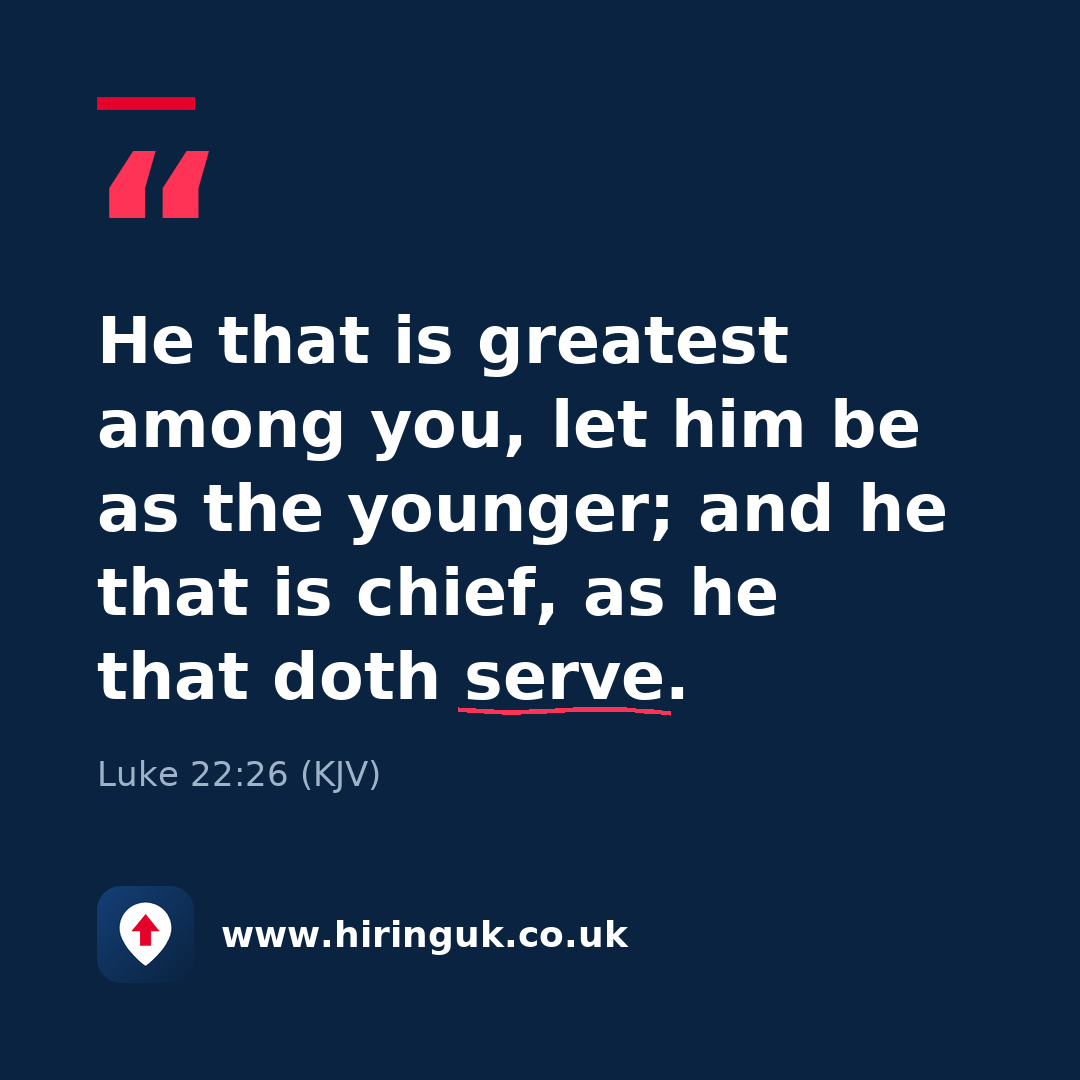 Quote card: He that is greatest among you, let him be as the younger; and he that is chief, as he that doth serve.
