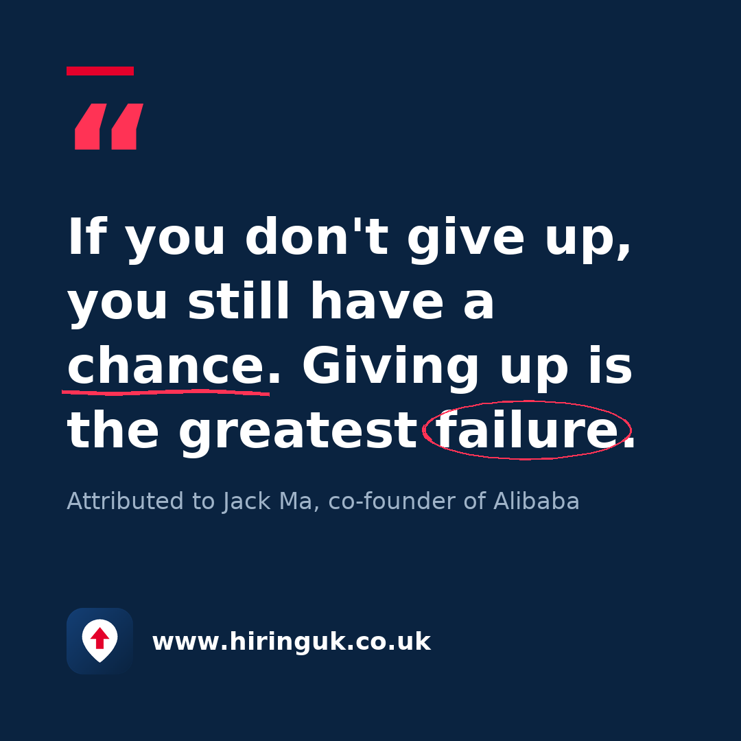 Quote card: If you don't give up, you still have a chance. Giving up is the greatest failure.