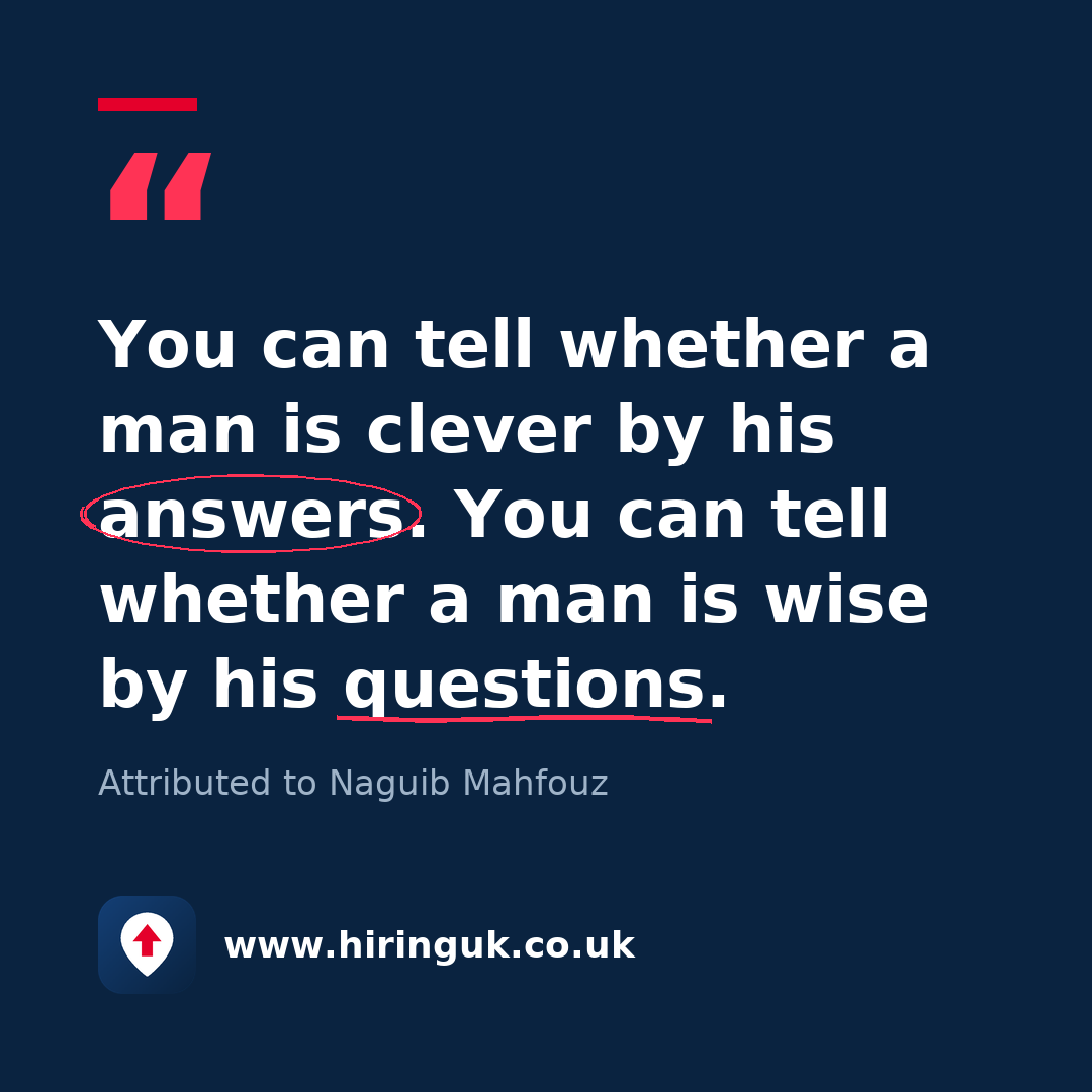 Quote card: You can tell whether a man is clever by his answers. You can tell whether a man is wise by his questions.