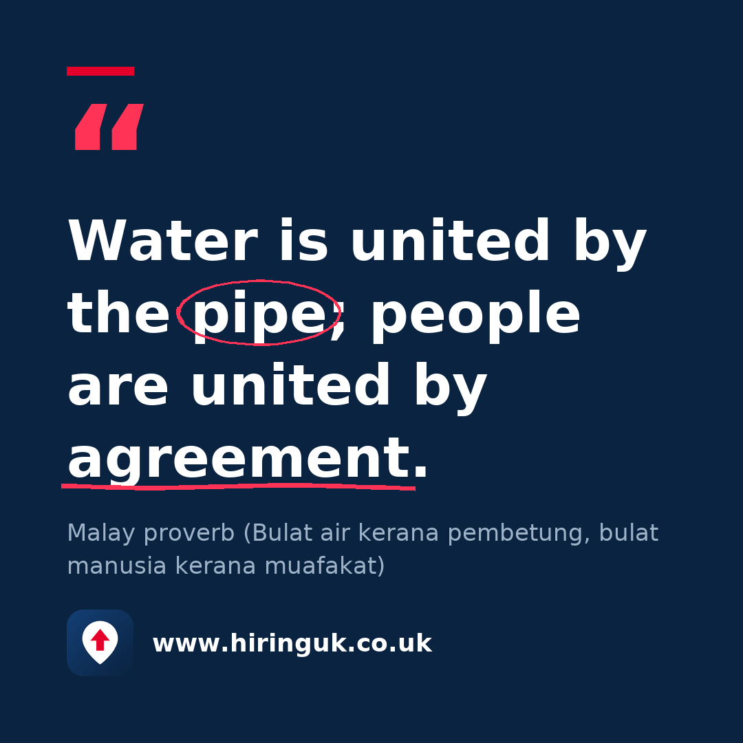 Quote card: Water is united by the pipe; people are united by agreement.
