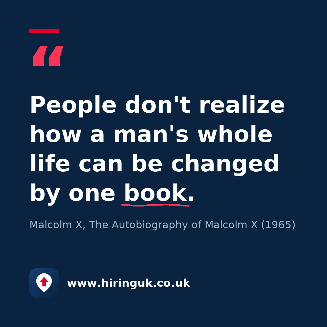 Quote card: People don't realize how a man's whole life can be changed by one book.