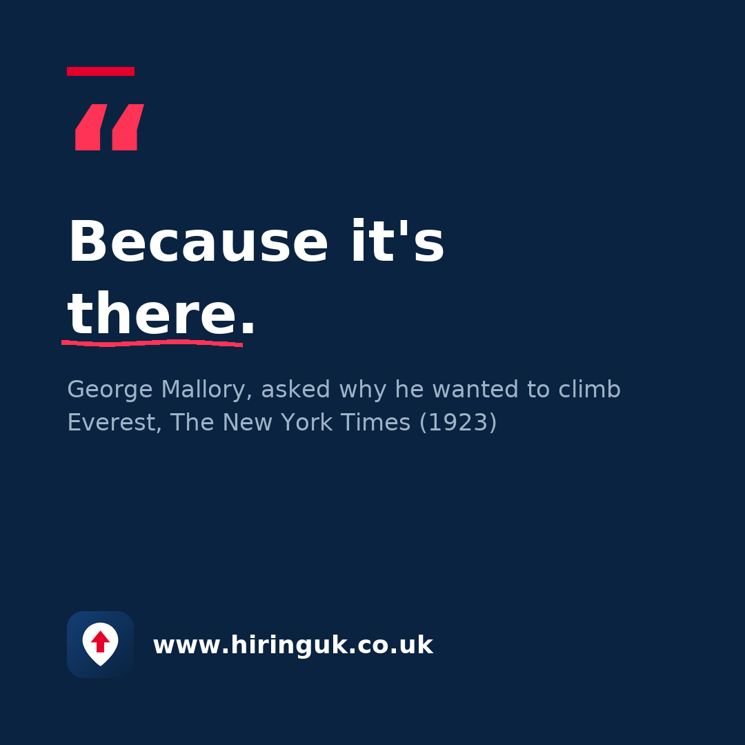 Quote card: Because it's there.
