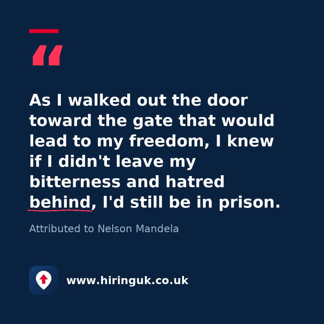 Quote card: As I walked out the door toward the gate that would lead to my freedom, I knew if I didn't leave my bitterness and hatred behind, I'd still be in prison.