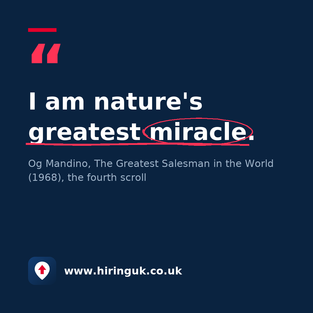Quote card: I am nature's greatest miracle.
