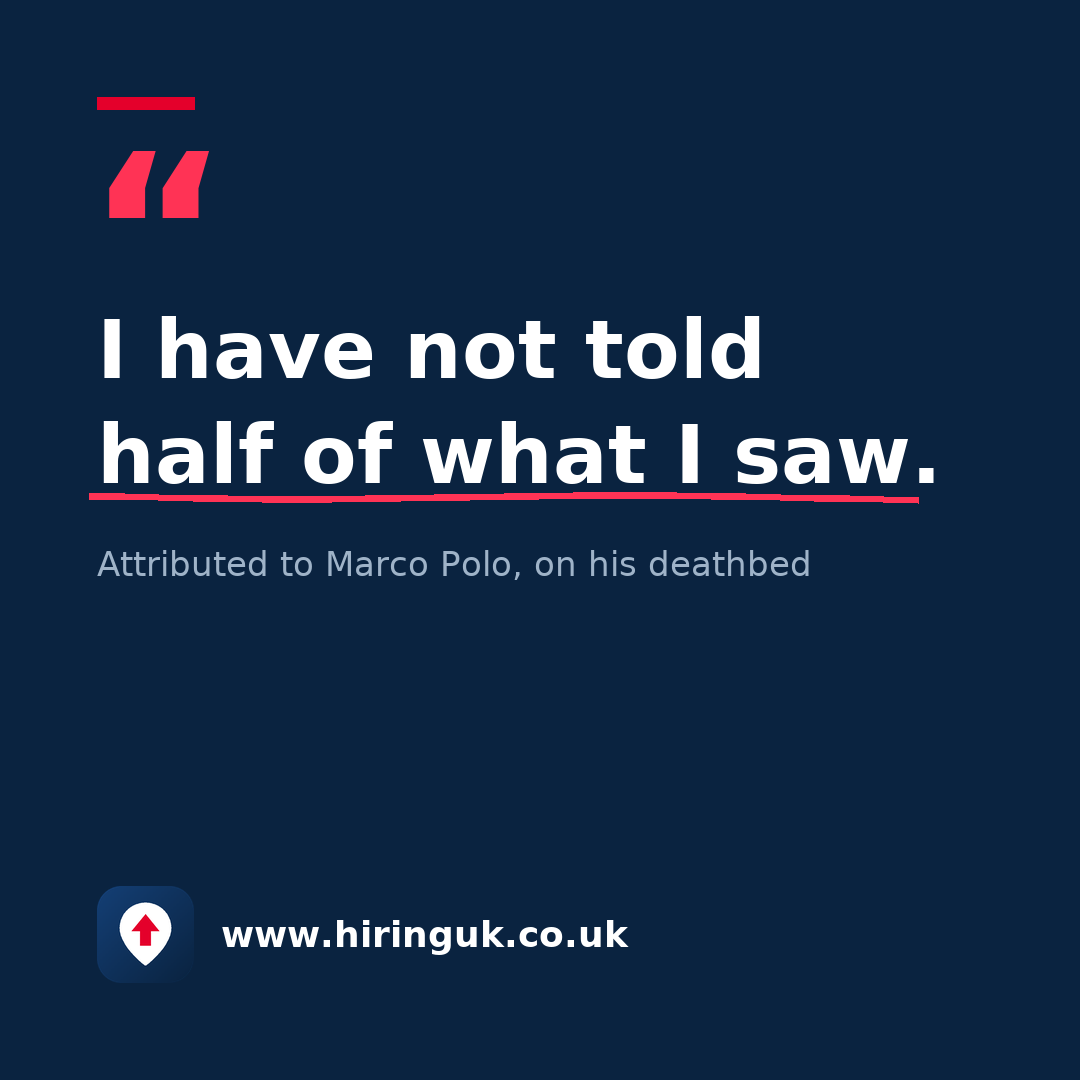 Quote card: I have not told half of what I saw.