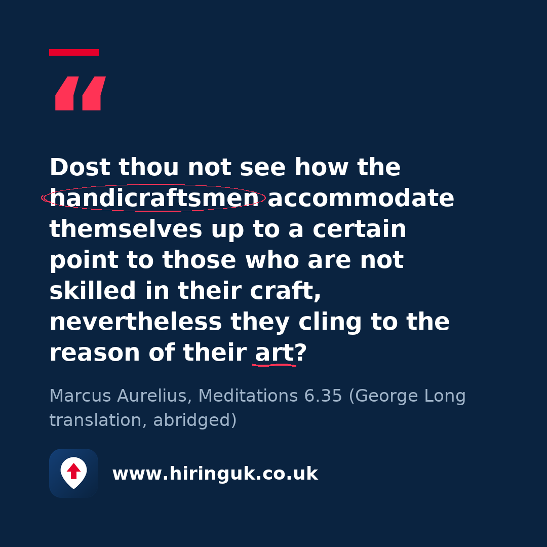 Quote card: Dost thou not see how the handicraftsmen accommodate themselves up to a certain point to those who are not skilled in their craft, nevertheless they cling to the reason of their art?