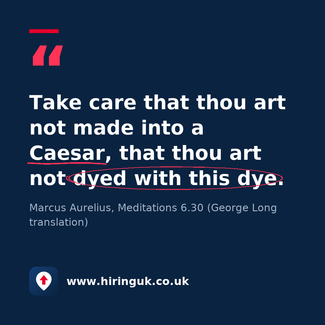Quote card: Take care that thou art not made into a Caesar, that thou art not dyed with this dye.