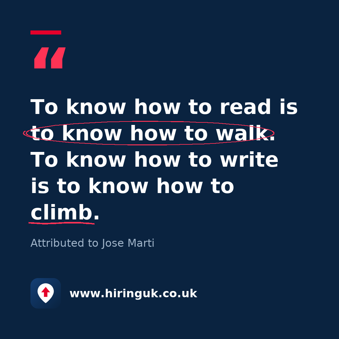 Quote card: To know how to read is to know how to walk. To know how to write is to know how to climb.