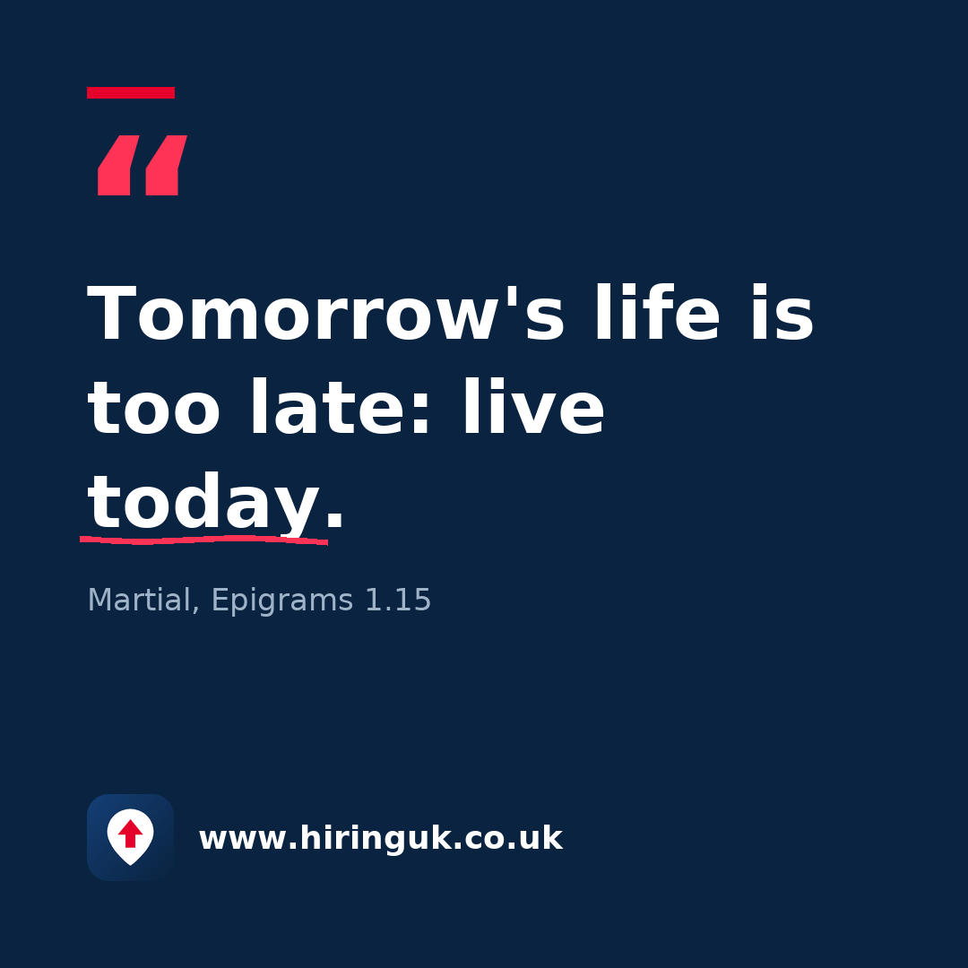 Quote card: Tomorrow's life is too late: live today.