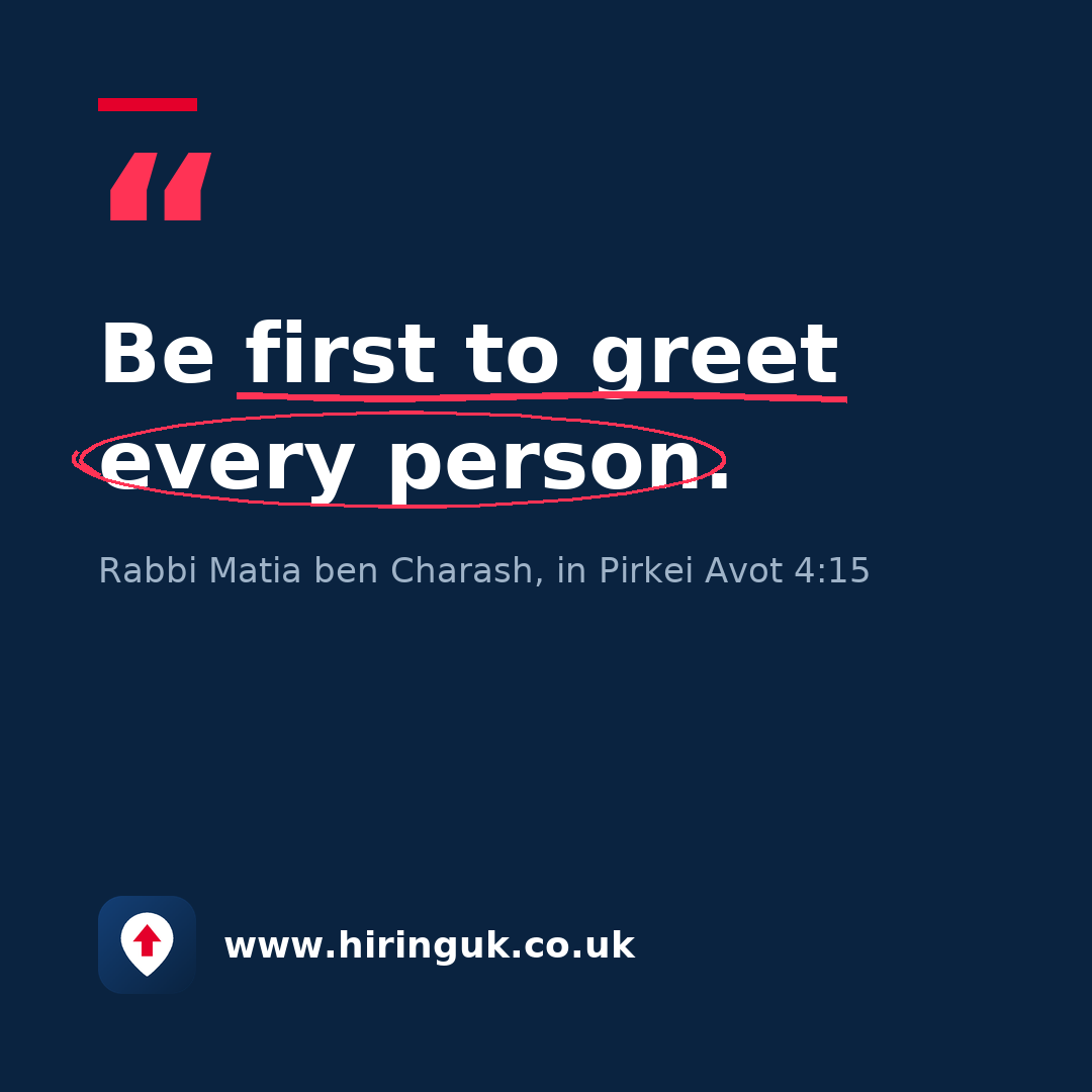 Quote card: Be first to greet every person.