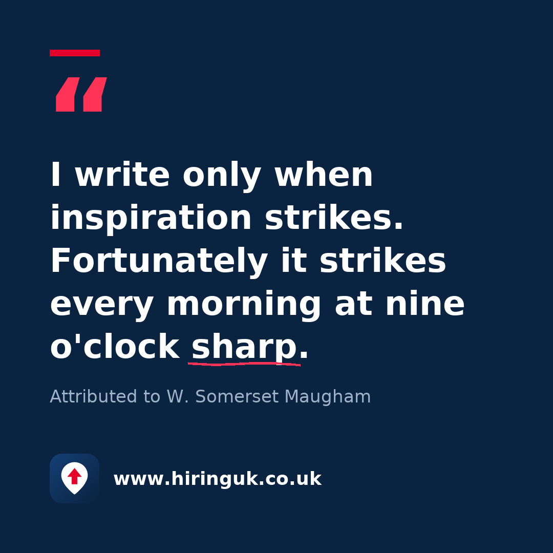 Quote card: I write only when inspiration strikes. Fortunately it strikes every morning at nine o'clock sharp.