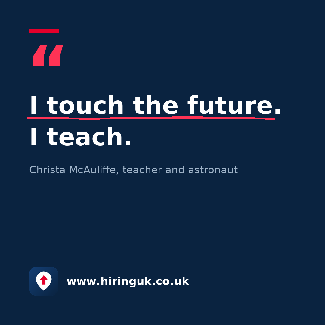 Quote card: I touch the future. I teach.