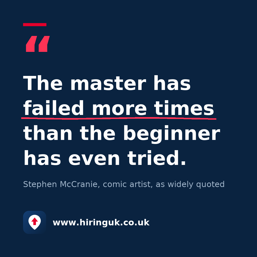Quote card: The master has failed more times than the beginner has even tried.