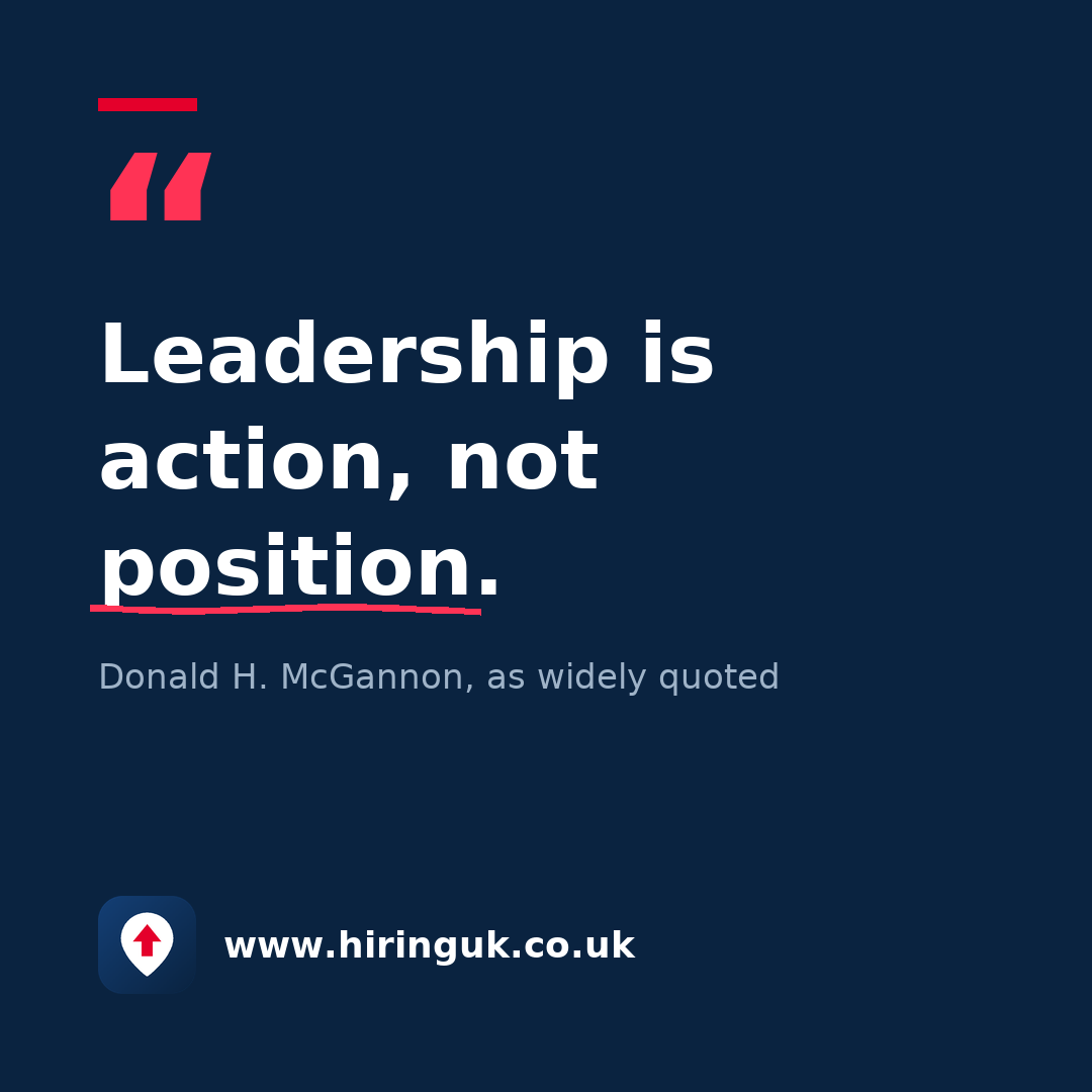 Quote card: Leadership is action, not position.
