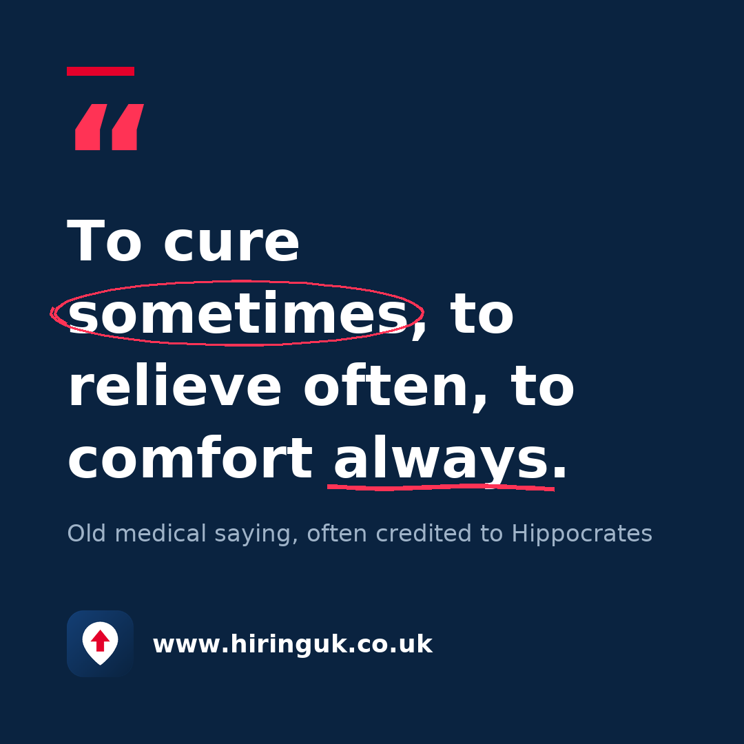 Quote card: To cure sometimes, to relieve often, to comfort always.