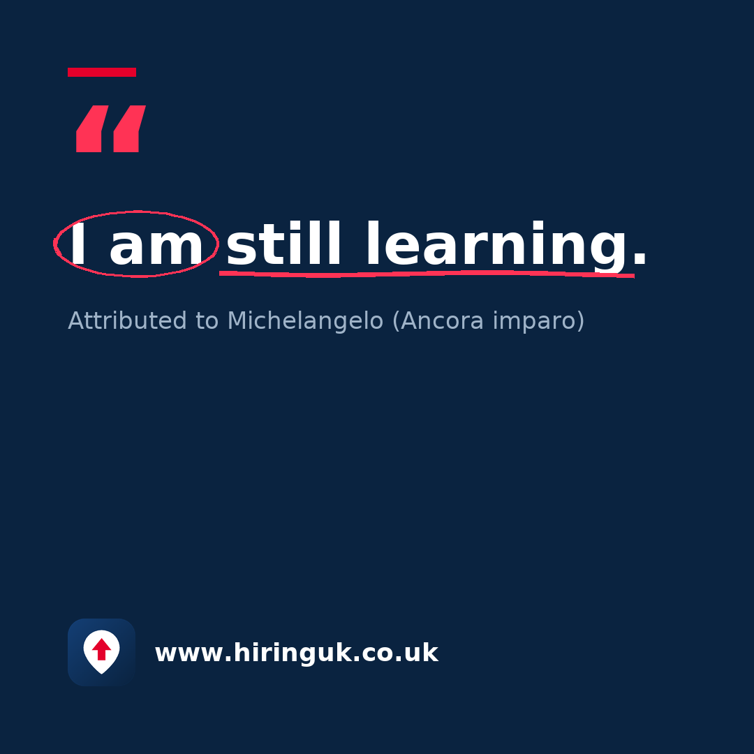 Quote card: I am still learning.