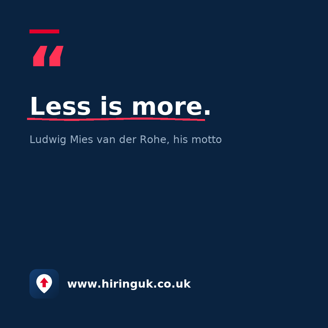 Quote card: Less is more.