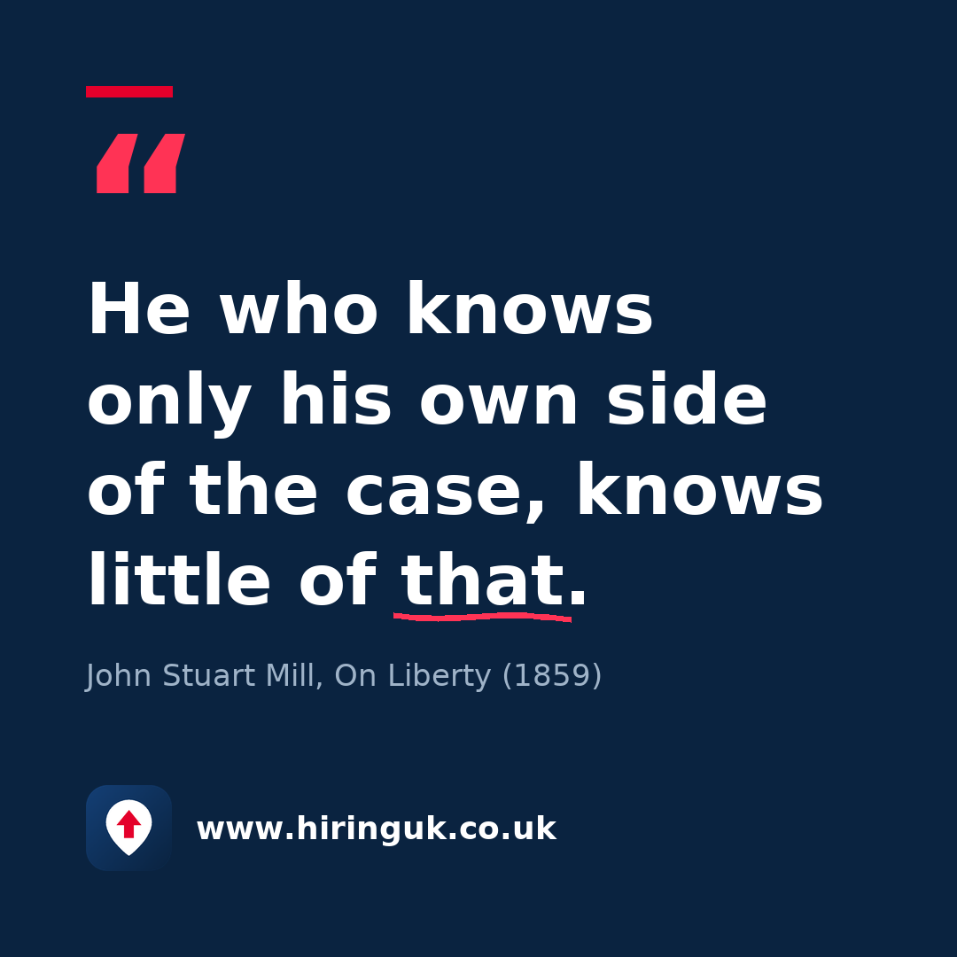 Quote card: He who knows only his own side of the case, knows little of that.