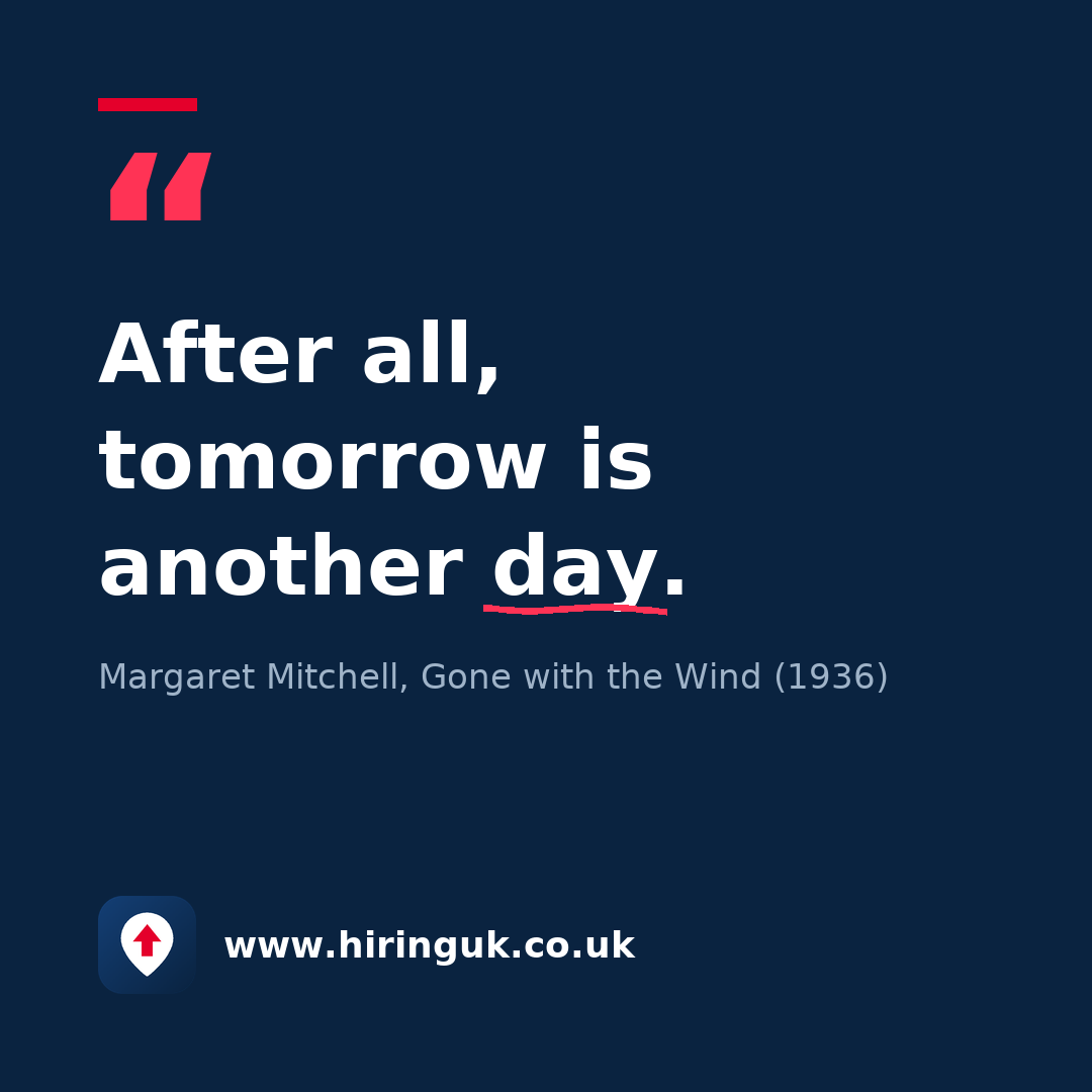 Quote card: After all, tomorrow is another day.