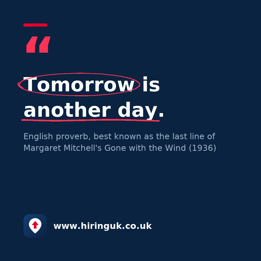 Quote card: Tomorrow is another day.