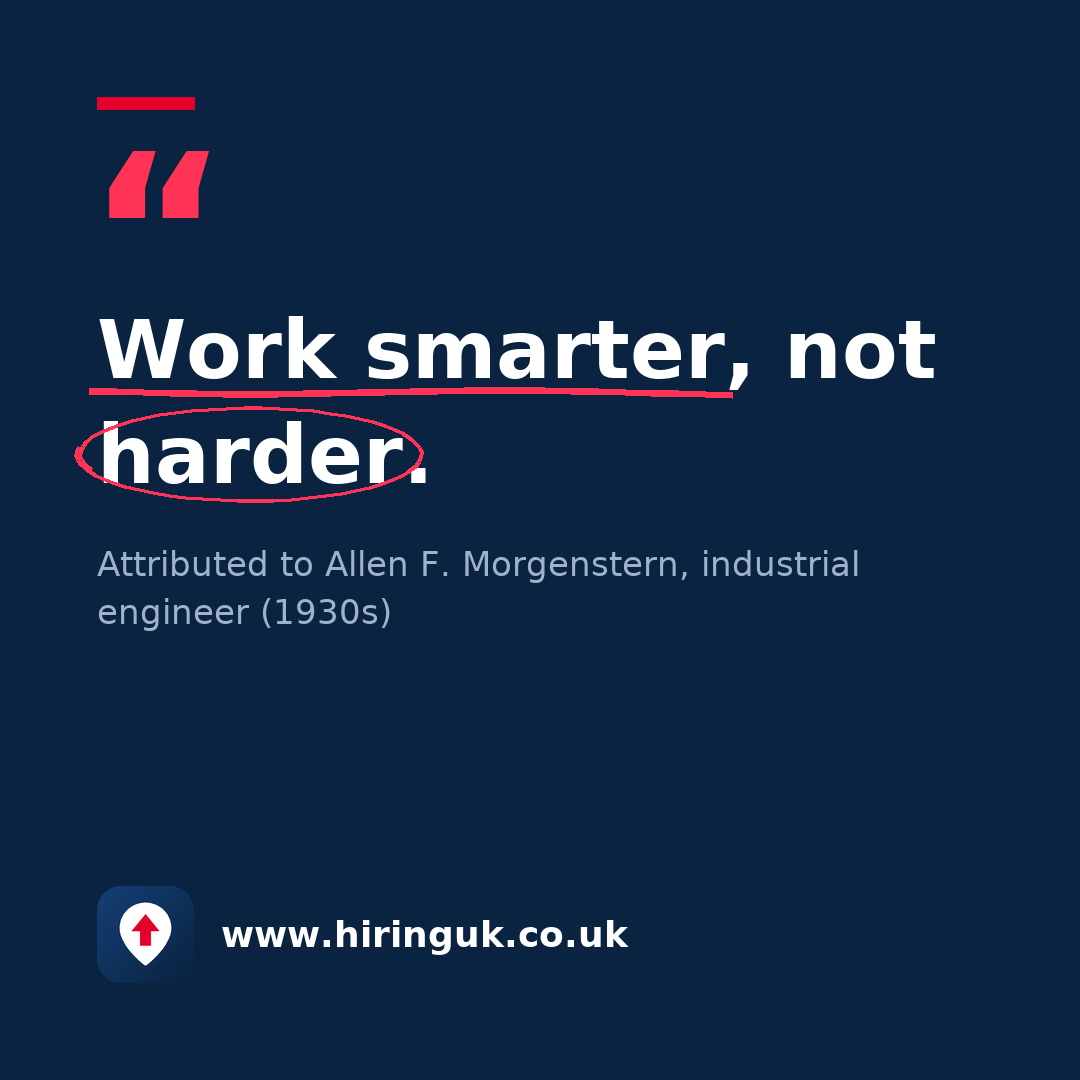 Quote card: Work smarter, not harder.