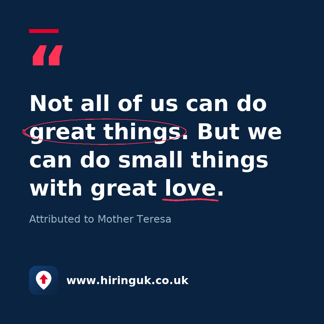 Quote card: Not all of us can do great things. But we can do small things with great love.