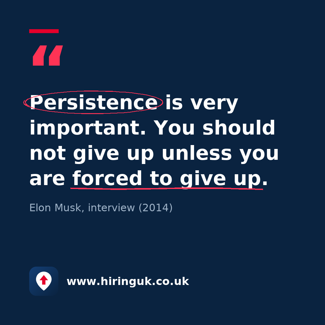 Quote card: Persistence is very important. You should not give up unless you are forced to give up.