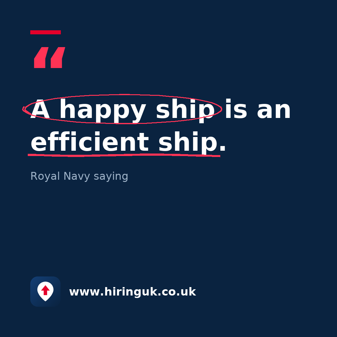 Quote card: A happy ship is an efficient ship.