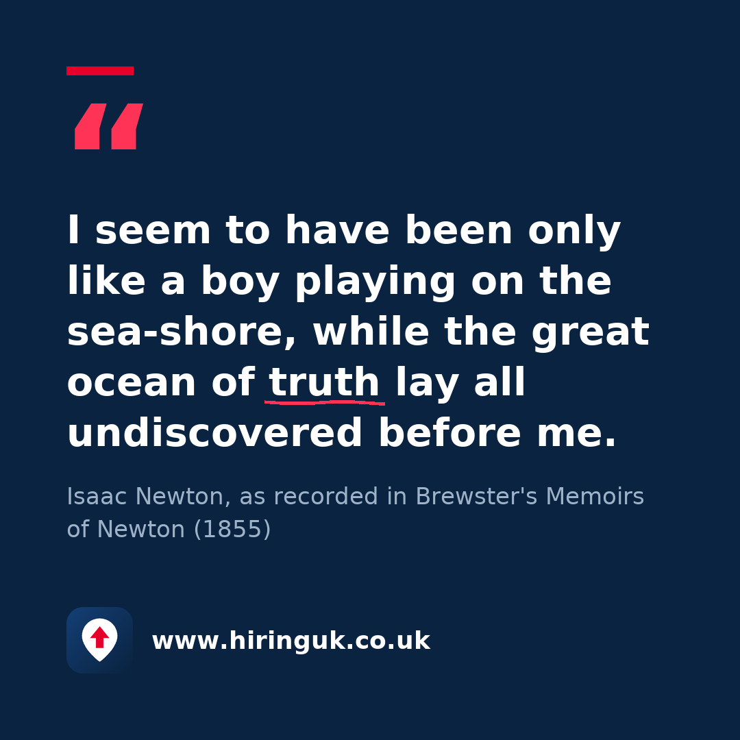 Quote card: I seem to have been only like a boy playing on the sea-shore, while the great ocean of truth lay all undiscovered before me.